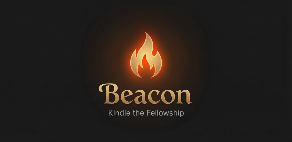Beacon - Kindle the Fellowship
